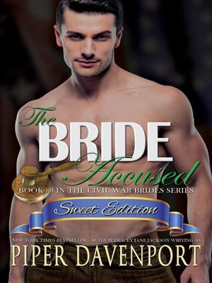 cover image of The Bride Accused--Sweet Edition